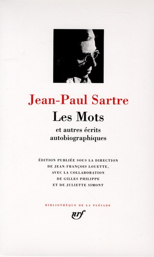 LES MOTS ET AUTRES ECRITS AUTOBIOGRAPHIQUES - SARTRE JEAN-PAUL - GALLIMARD LES MOTS ET AUTRES ECRITS AUTOBIOGRAPHIQUES - SARTRE JEAN-PAUL - GALLIMARD