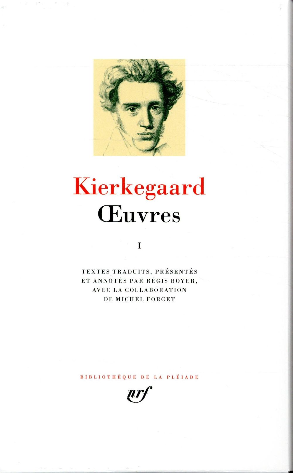 OEUVRES - VOL01 - KIERKEGAARD SOREN - GALLIMARD