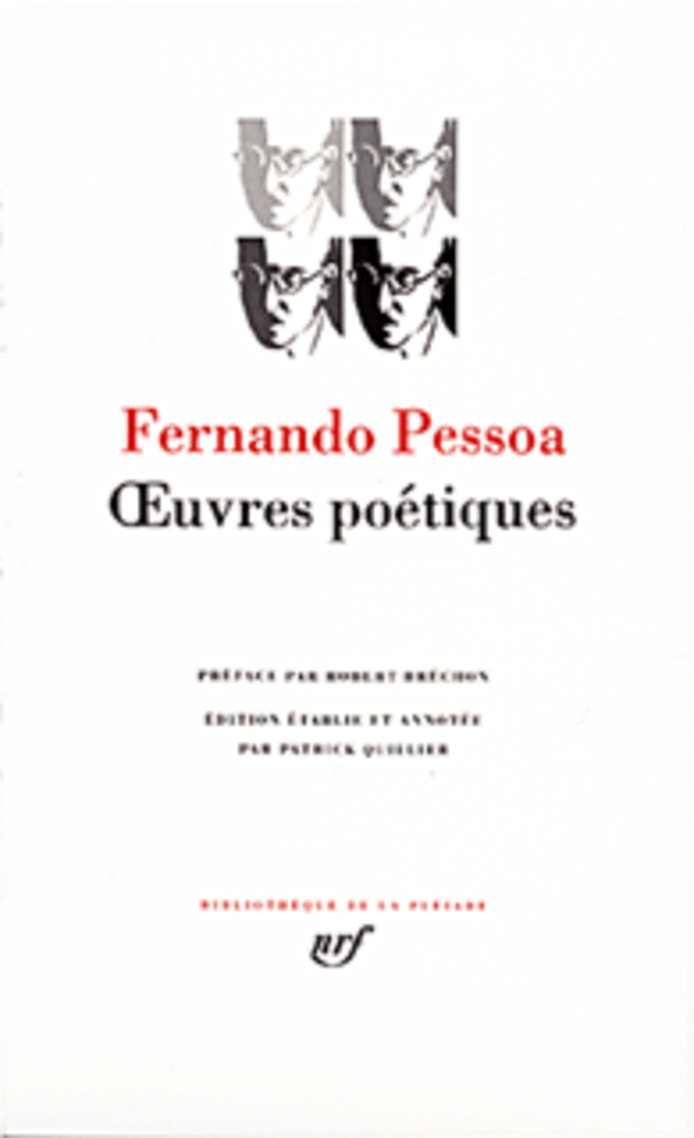 OEUVRES POETIQUES - PESSOA/BRECHON - GALLIMARD
