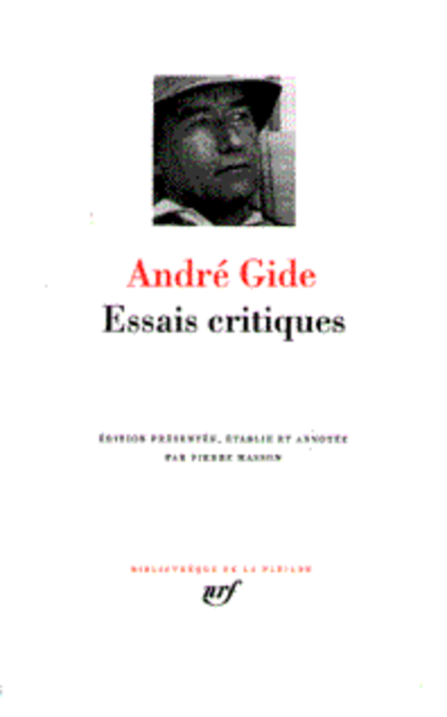 ESSAIS CRITIQUES - GIDE ANDRE - GALLIMARD