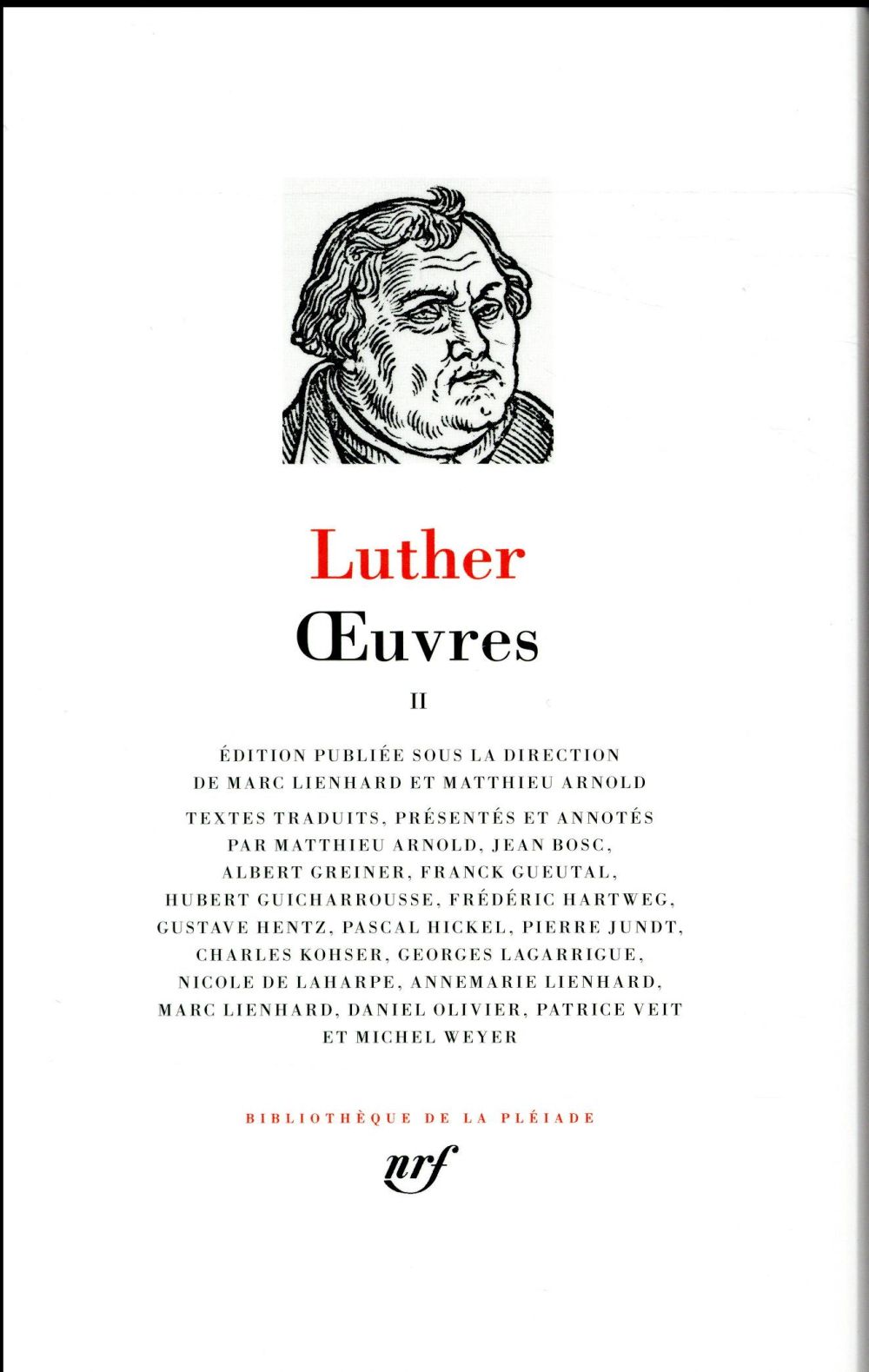 OEUVRES - VOL02 - LUTHER MARTIN - Gallimard