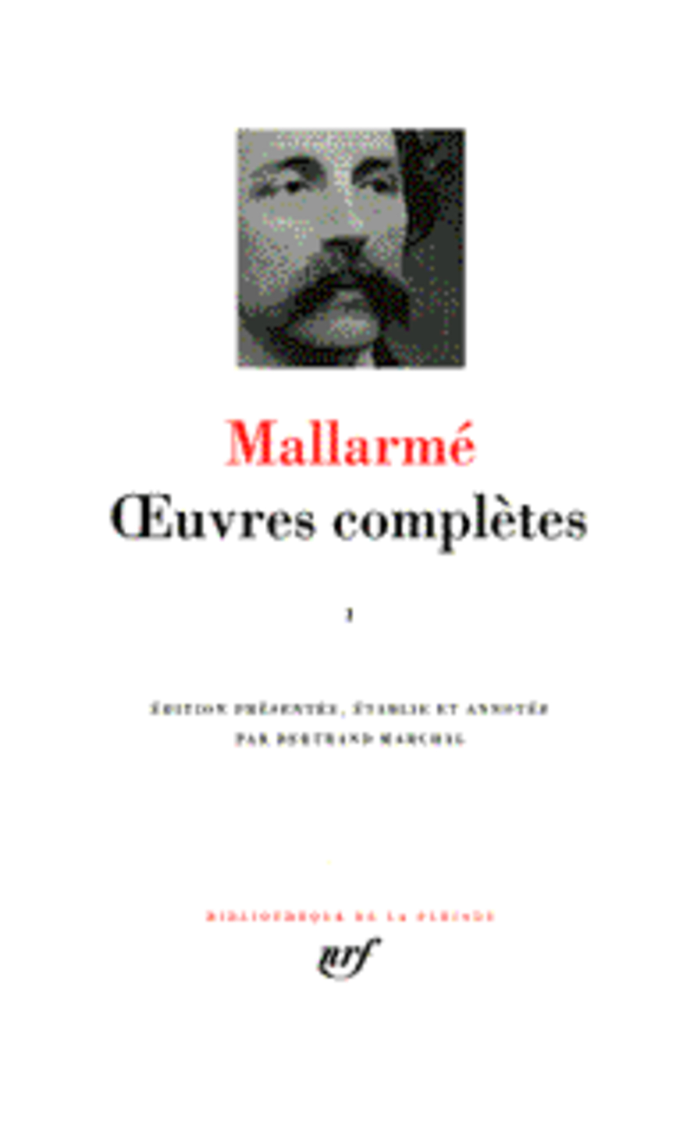 OEUVRES COMPLETES - VOL01 - MALLARME STEPHANE - GALLIMARD