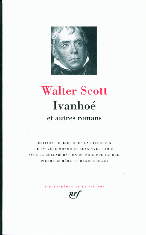 IVANHOE ET AUTRES ROMANS - SCOTT WALTER - GALLIMARD