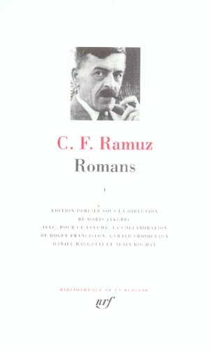 ROMANS - VOL01 - RAMUZ C-F. - GALLIMARD