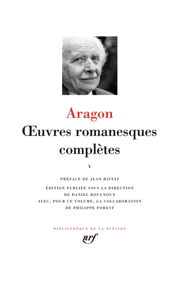 OEUVRES ROMANESQUES COMPLETES - VOL05 - ARAGON/RISTAT - GALLIMARD