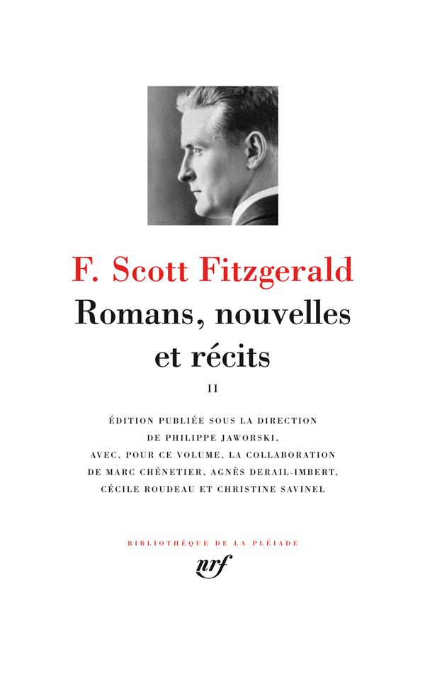 ROMANS, NOUVELLES ET RECITS - VOL02 - FITZGERALD F S. - GALLIMARD