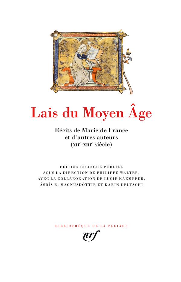 LAIS DU MOYEN AGE - RECITS DE MARIE DE FRAN CE ET D-AUTRES AUTEURS (XII -XIII  SIECLE) - COLLECTIF - GALLIMARD