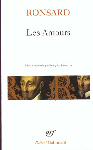 LES AMOURS - RONSARD/JOUKOVSKY - GALLIMARD