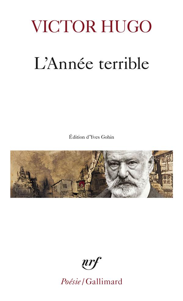 L-ANNEE TERRIBLE - HUGO VICTOR - GALLIMARD