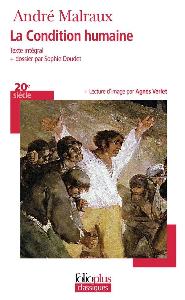 LA CONDITION HUMAINE - MALRAUX ANDRE - GALLIMARD LA CONDITION HUMAINE - MALRAUX ANDRE - GALLIMARD