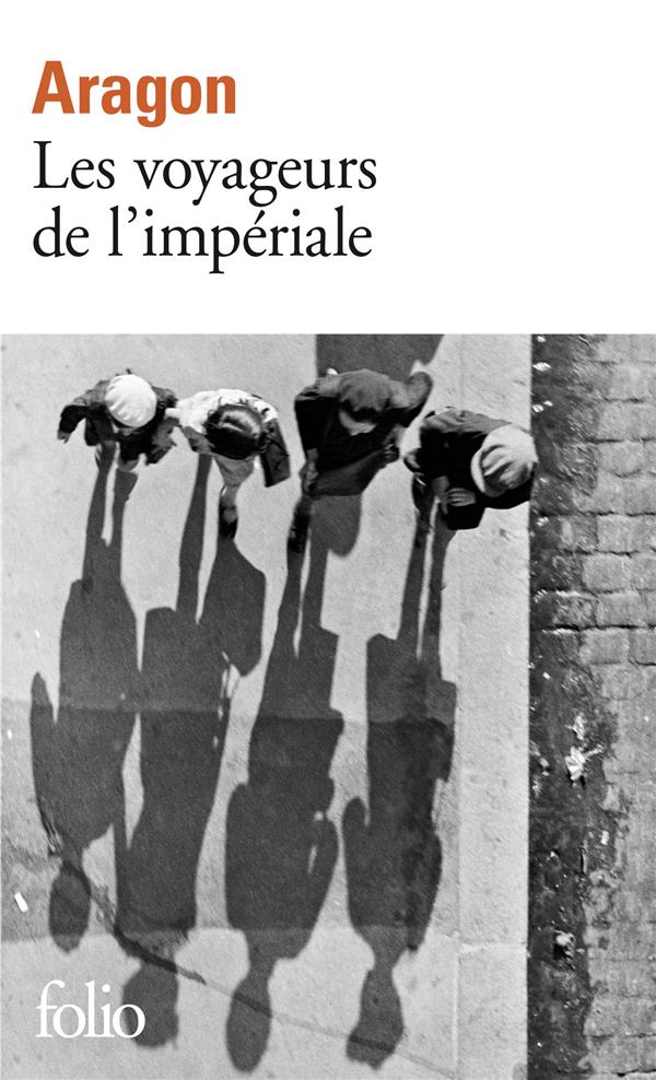 LES VOYAGEURS DE L-IMPERIALE - ARAGON LOUIS - GALLIMARD