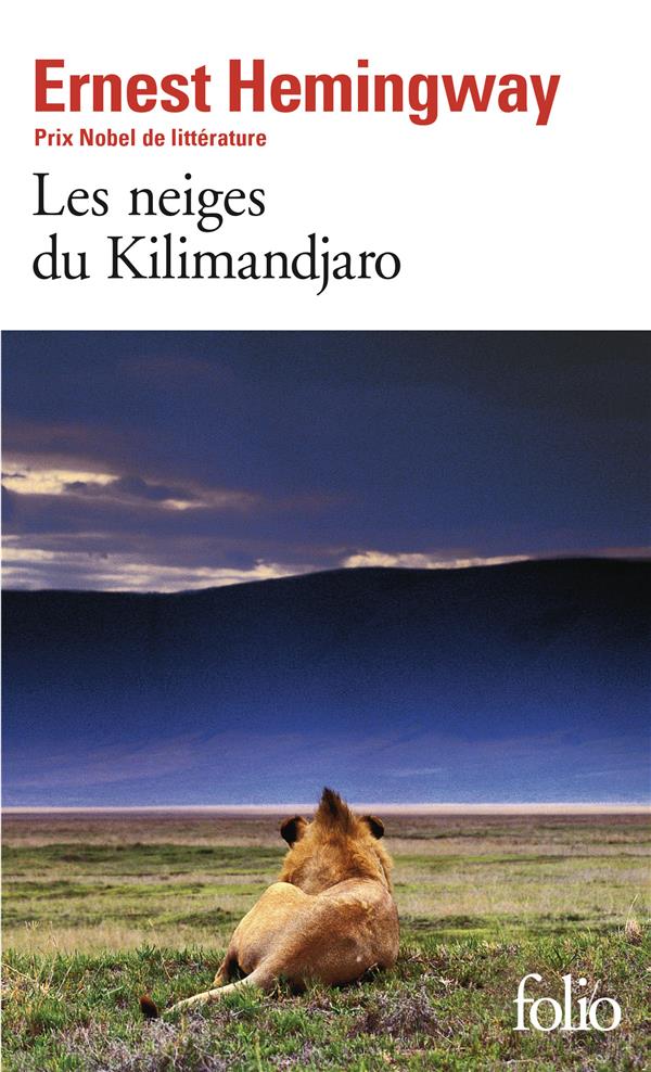 LES NEIGES DU KILIMANDJARO / DIX INDIENS - HEMINGWAY ERNEST - GALLIMARD