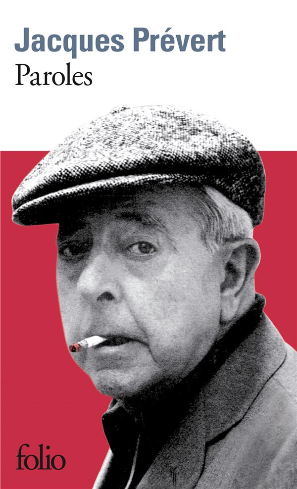 PAROLES - PREVERT JACQUES - GALLIMARD PAROLES - PREVERT JACQUES - GALLIMARD