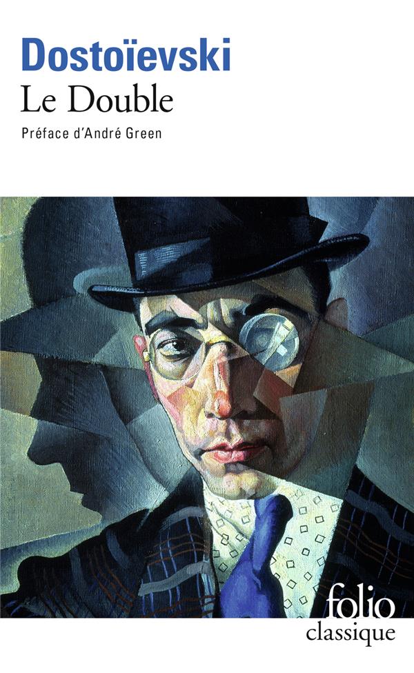 LE DOUBLE - DOSTOIEVSKI/GREEN - GALLIMARD