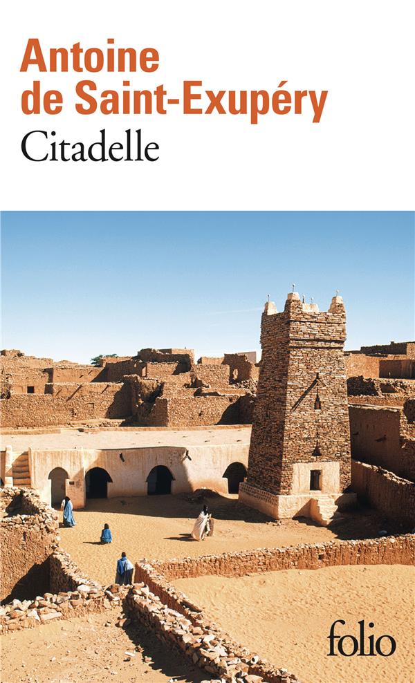 CITADELLE - SAINT-EXUPERY A D. - GALLIMARD