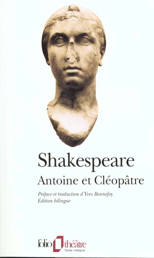 ANTOINE ET CLEOPATRE - SHAKESPEARE WILLIAM - GALLIMARD