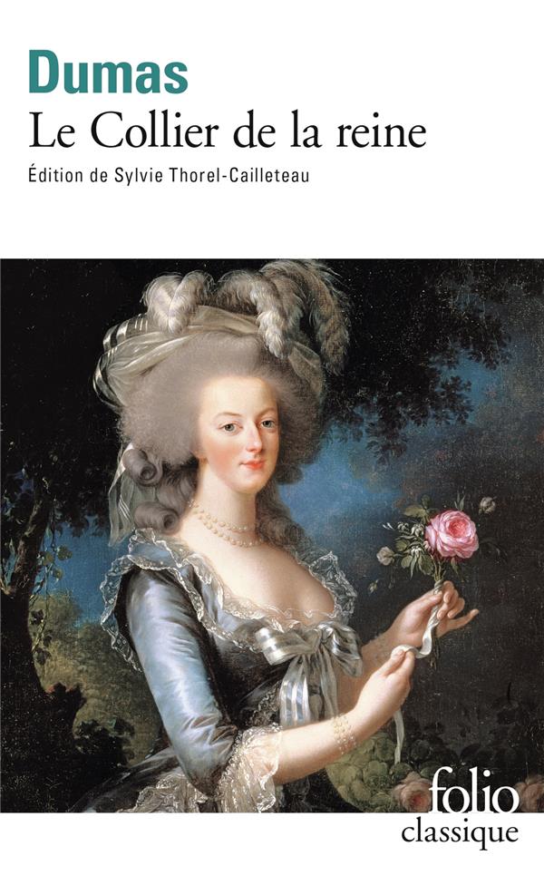 LE COLLIER DE LA REINE - DUMAS ALEXANDRE - GALLIMARD