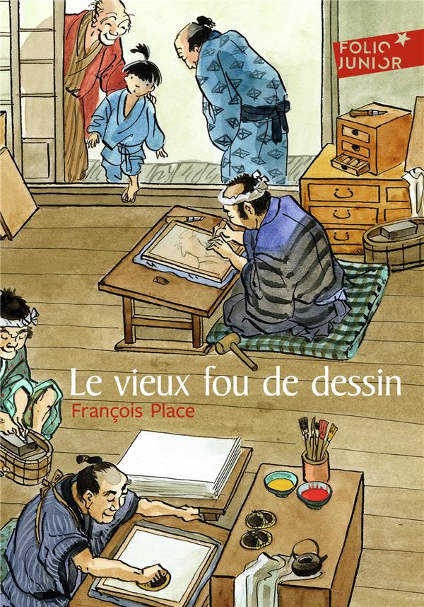 LE VIEUX FOU DE DESSIN - PLACE FRANCOIS - GALLIMARD