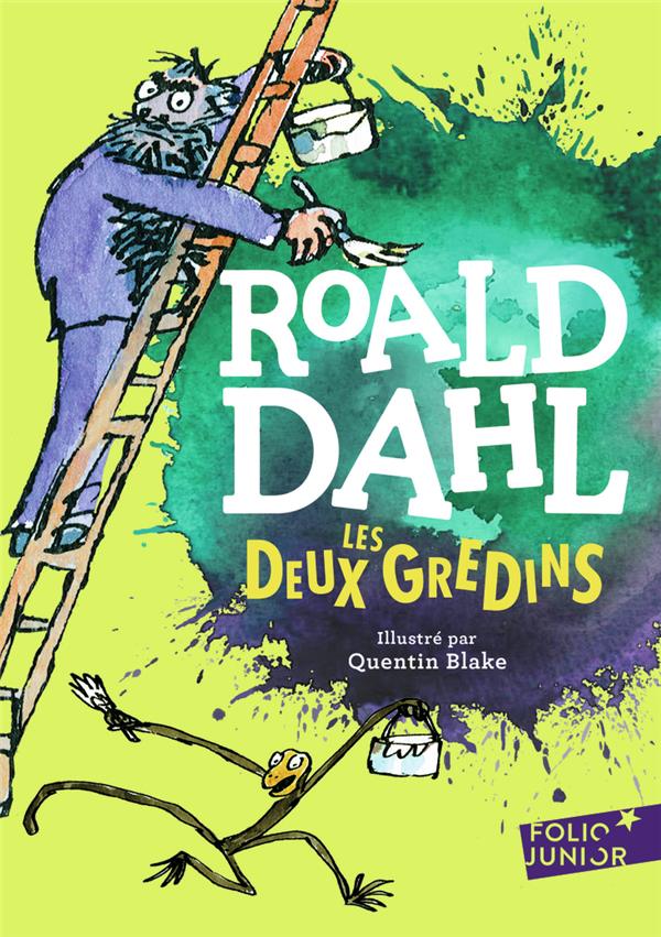 LES DEUX GREDINS - DAHL/BLAKE - Gallimard-Jeunesse