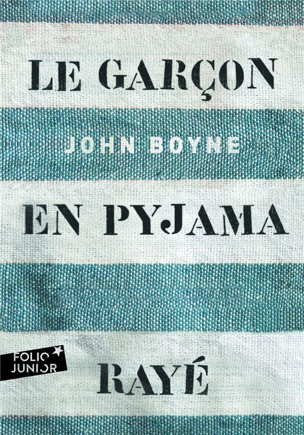 LE GARCON EN PYJAMA RAYE - BOYNE JOHN - GALLIMARD