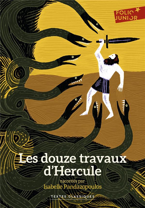 LES DOUZE TRAVAUX D-HERCULE - PANDAZOPOULOS - Gallimard-Jeunesse