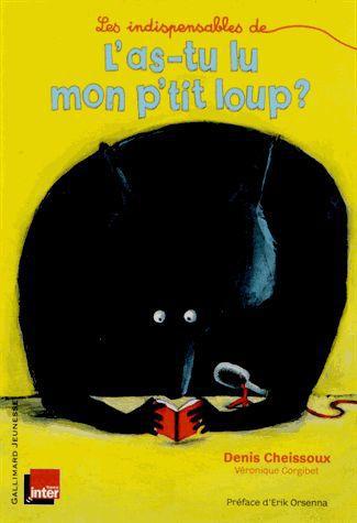 L-AS-TU LU MON P-TIT LOUP ? - CORGIBET/CHEISSOUX - GALLIMARD L-AS-TU LU MON P-TIT LOUP ? - CORGIBET/CHEISSOUX - GALLIMARD