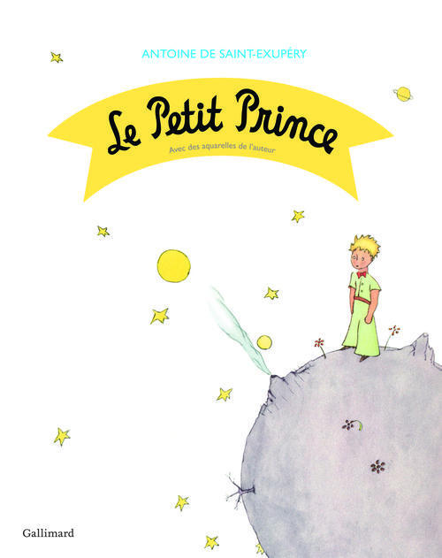 LE PETIT PRINCE - SAINT-EXUPERY A D. - Gallimard-Jeunesse