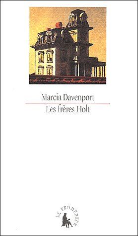 LES FRERES HOLT - DAVENPORT MARCIA - GALLIMARD