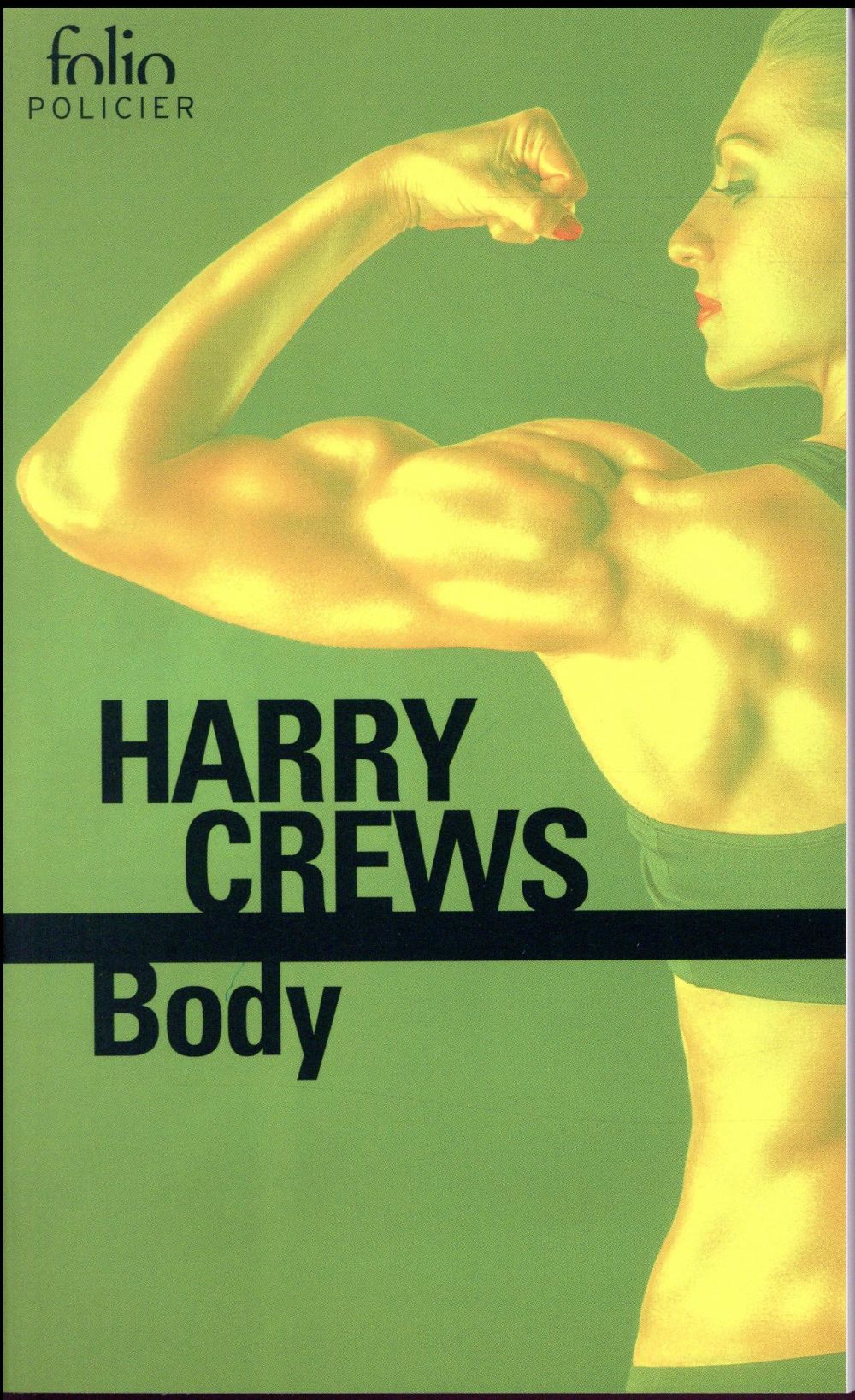 BODY - CREWS HARRY - GALLIMARD