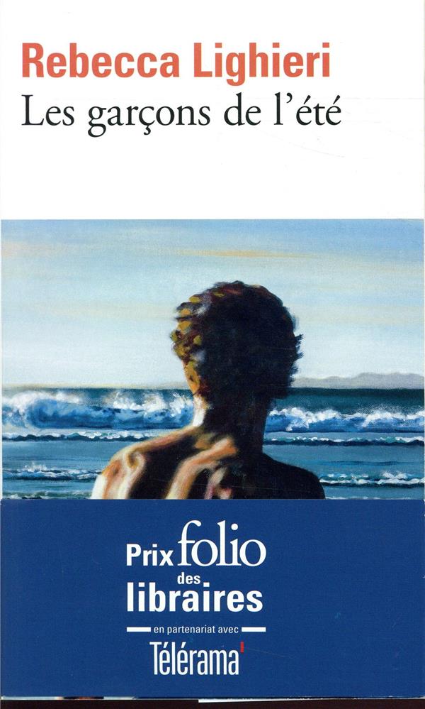LES GARCONS DE L-ETE - LIGHIERI REBECCA - GALLIMARD LES GARCONS DE L-ETE - LIGHIERI REBECCA - GALLIMARD