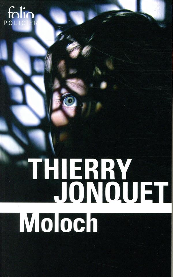 MOLOCH - JONQUET THIERRY - GALLIMARD