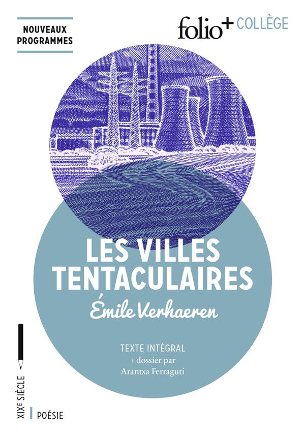 LES VILLES TENTACULAIRES - VERHAEREN EMILE - GALLIMARD