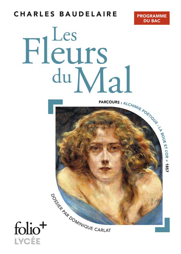 LES FLEURS DU MAL - BAC 2022 - BAUDELAIRE CHARLES - GALLIMARD