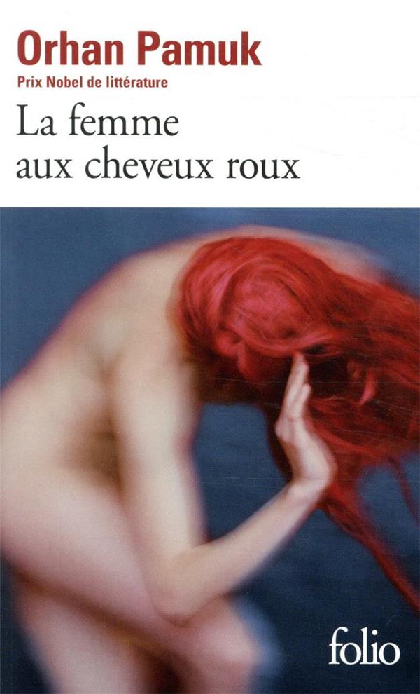 LA FEMME AUX CHEVEUX ROUX - PAMUK ORHAN - GALLIMARD