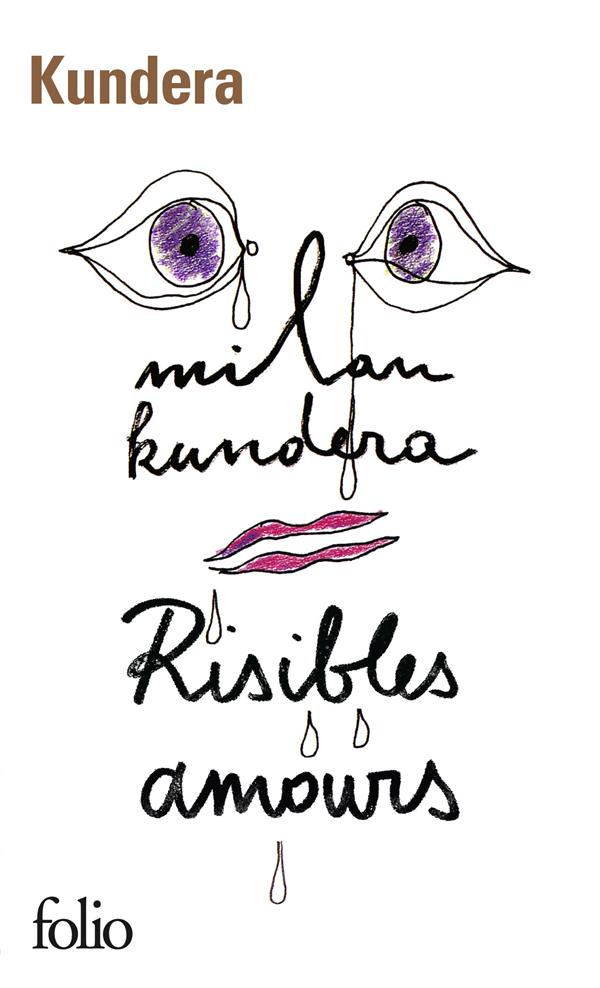 RISIBLES AMOURS - KUNDERA MILAN - GALLIMARD