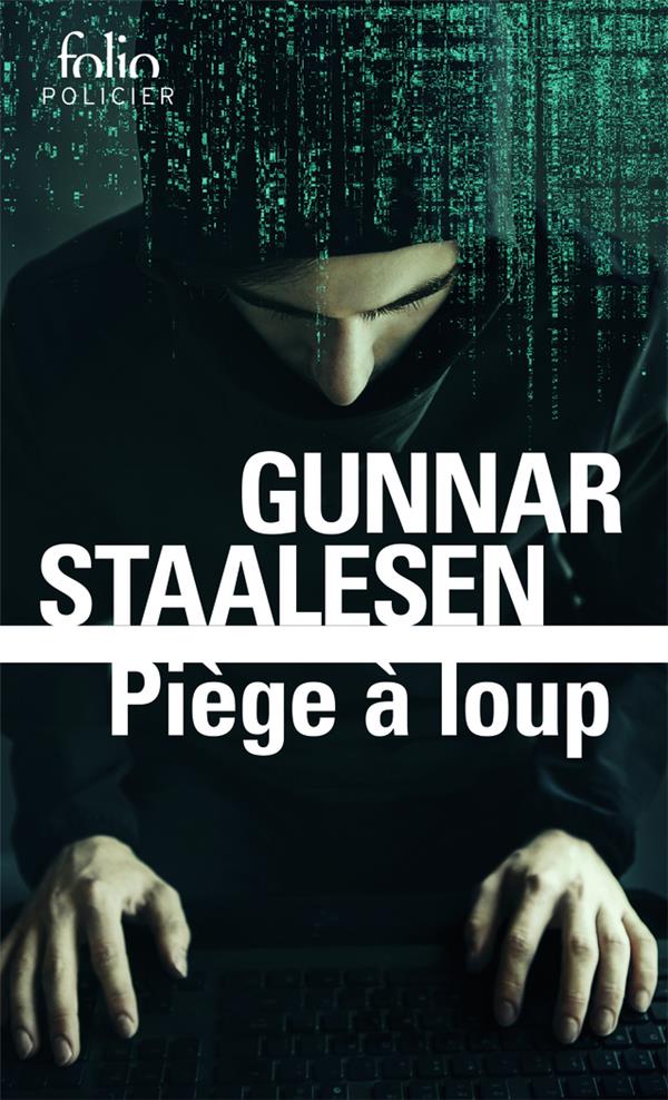 PIEGE A LOUP - UNE ENQUETE DE VARG VEUM, LE PRIVE NORVEGIEN - STAALESEN GUNNAR - GALLIMARD PIEGE A LOUP - UNE ENQUETE DE VARG VEUM, LE PRIVE NORVEGIEN - STAALESEN GUNNAR - GALLIMARD