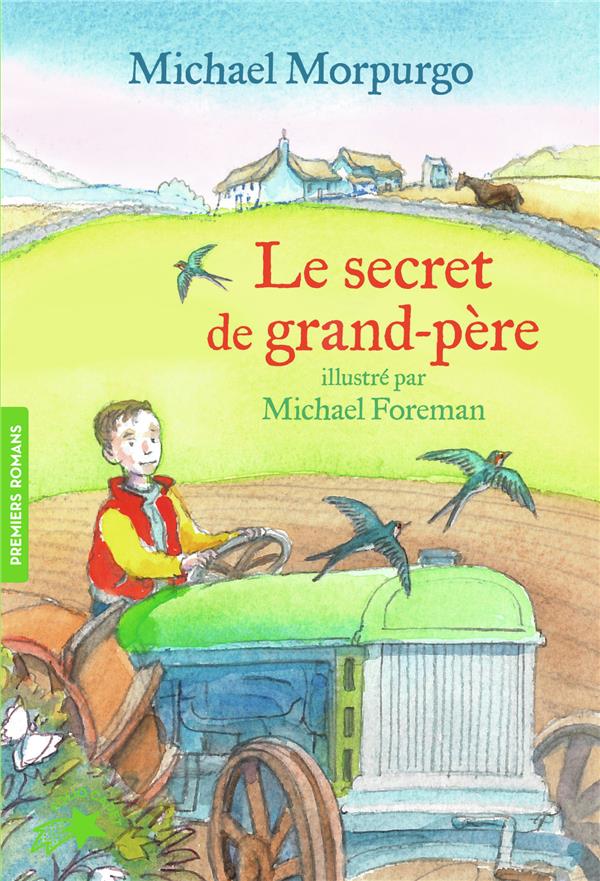 LE SECRET DE GRAND-PERE - MORPURGO/FOREMAN - GALLIMARD