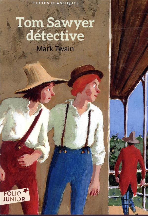 TOM SAWYER DETECTIVE - TWAIN MARK - GALLIMARD