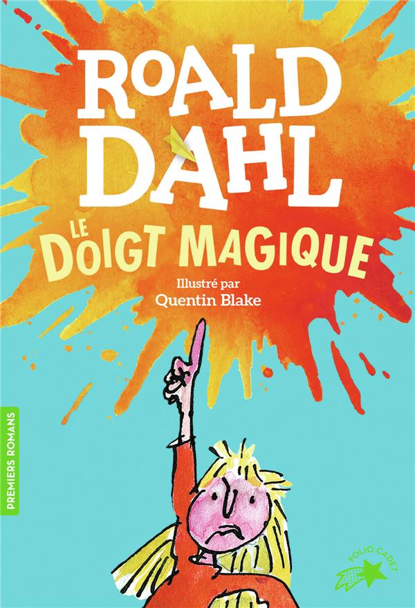 LE DOIGT MAGIQUE - DAHL/BLAKE - GALLIMARD