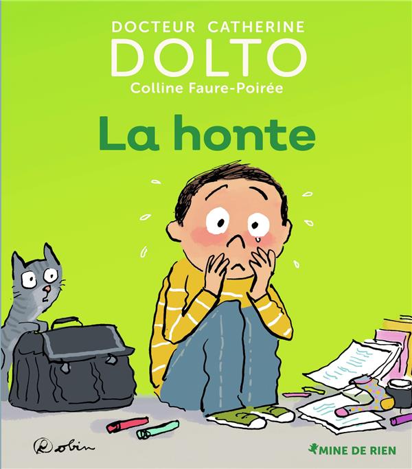 LA HONTE - DOLTO/FAURE-POIREE - GALLIMARD LA HONTE - DOLTO/FAURE-POIREE - GALLIMARD