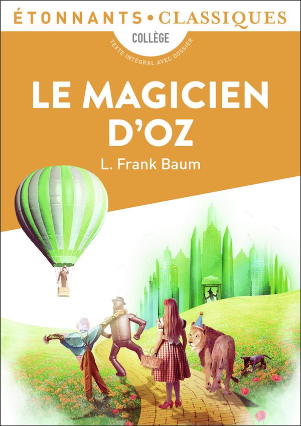 LE MAGICIEN D-OZ - BAUM FRANK L. - FLAMMARION