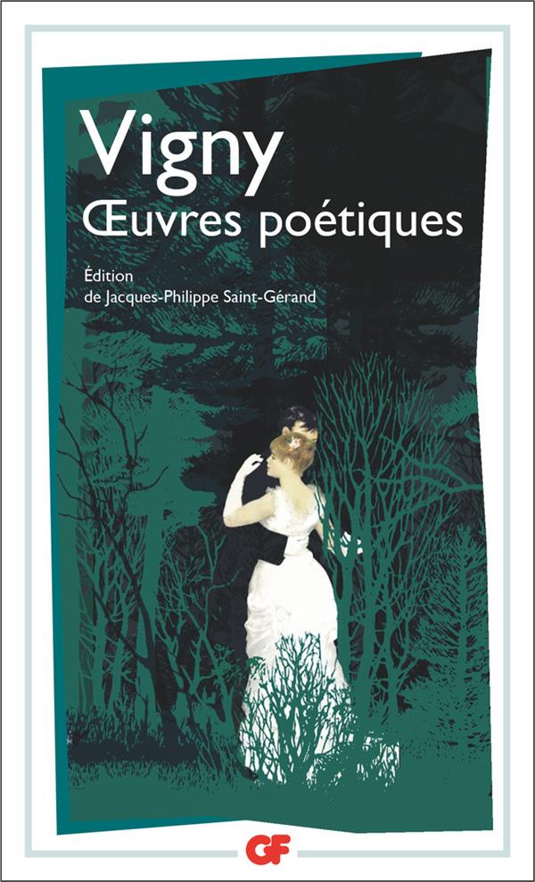 OEUVRES POETIQUES - VIGNY ALFRED DE - FLAMMARION