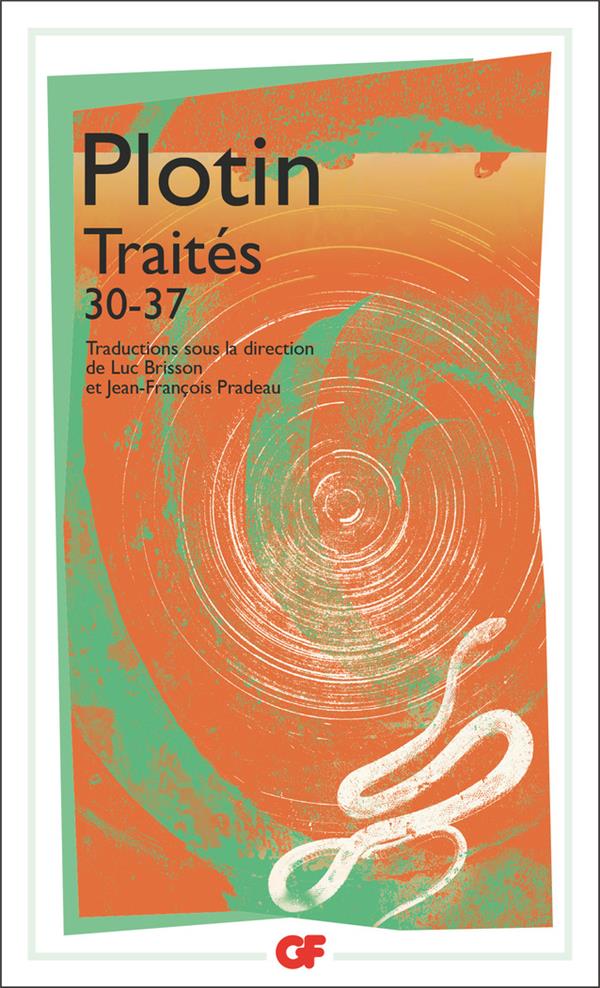 TRAITES 30-37 - PLOTIN - FLAMMARION