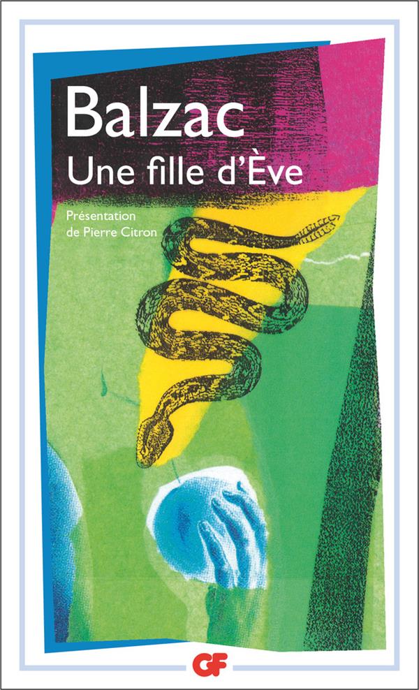 UNE FILLE D-EVE - BALZAC HONORE DE - FLAMMARION