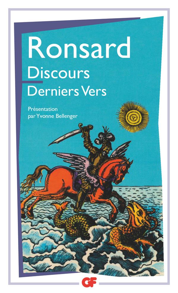 DISCOURS - DERNIERS VERS - - EDITION ** - RONSARD PIERRE DE - FLAMMARION