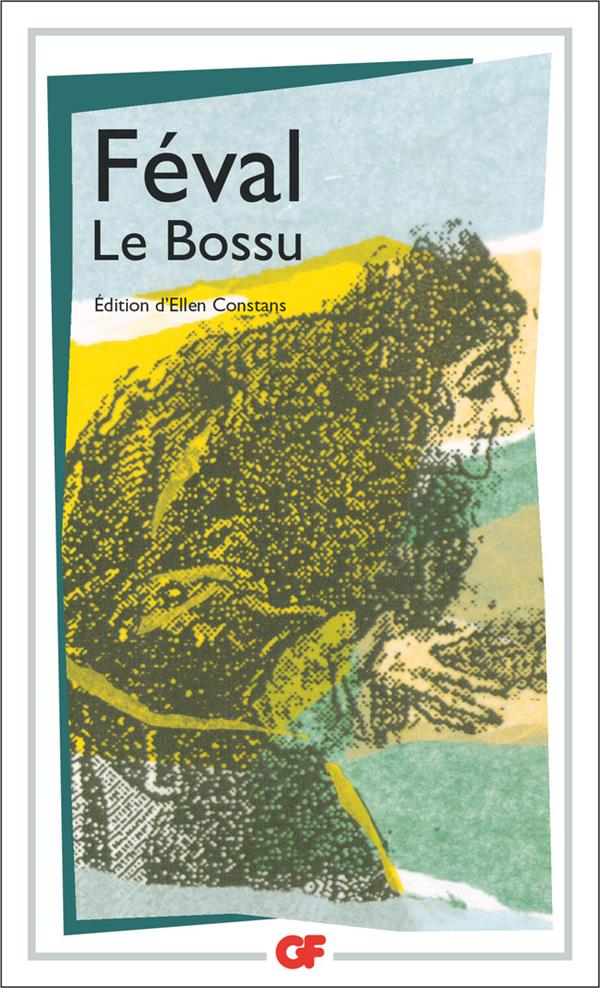 LE BOSSU - FEVAL PAUL - FLAMMARION