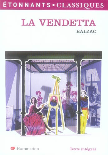 LA VENDETTA - BALZAC HONORE DE - FLAMMARION