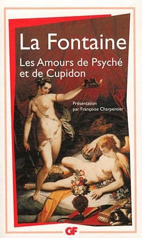 LES AMOURS DE PSYCHE ET DE CUPIDON - LA FONTAINE JEAN DE - FLAMMARION