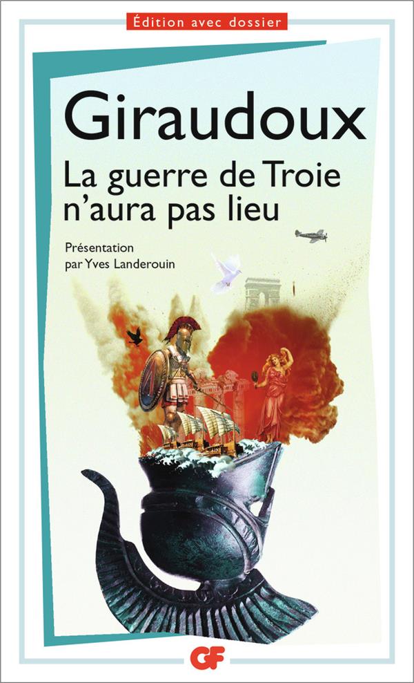 LA GUERRE DE TROIE N-AURA PAS LIEU - GIRAUDOUX JEAN - Flammarion