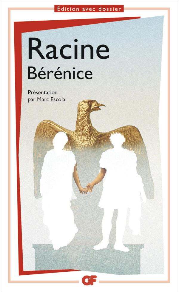 BERENICE - EDITION AVEC DOSSIER - RACINE JEAN - Flammarion